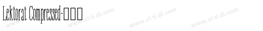 Lektorat Compressed字体转换